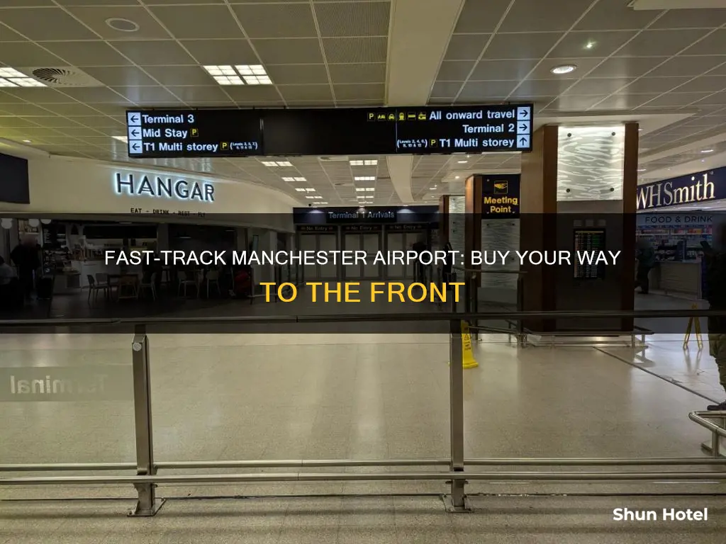 can you buy fast track at manchester airport
