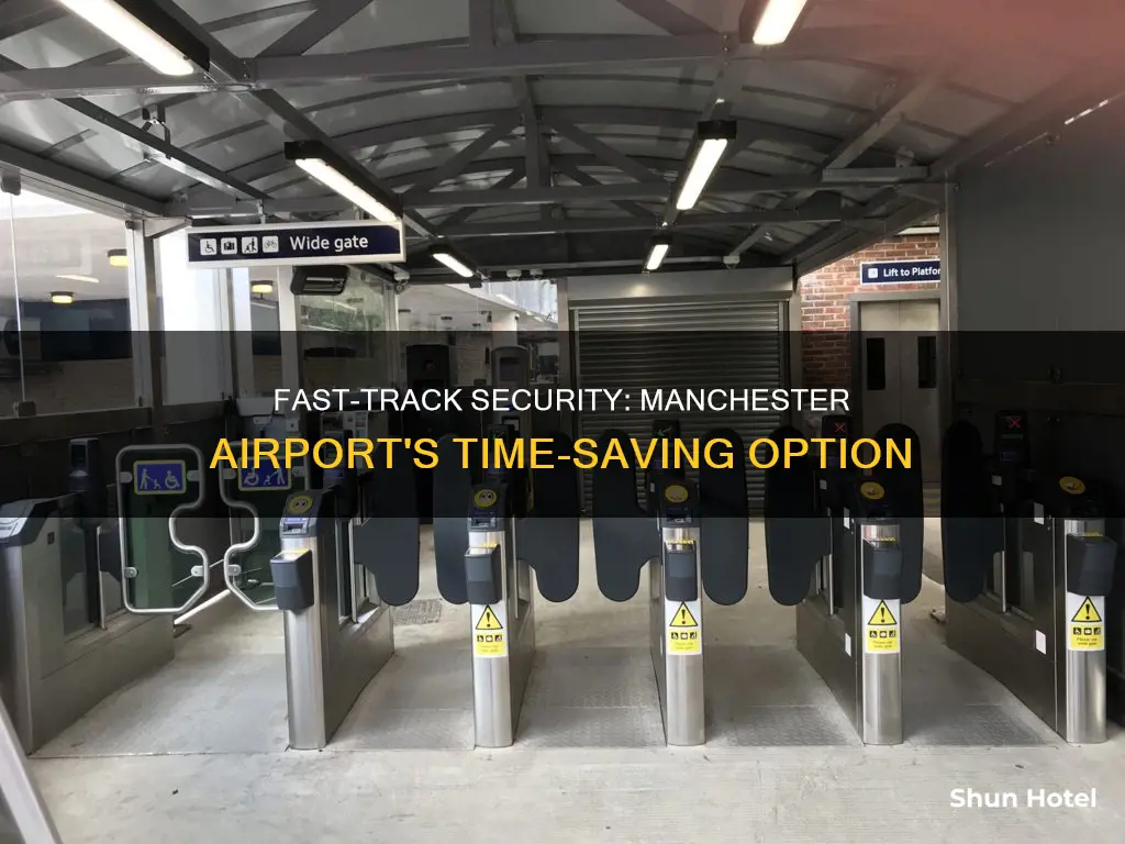 can you buy fast track security at manchester airport