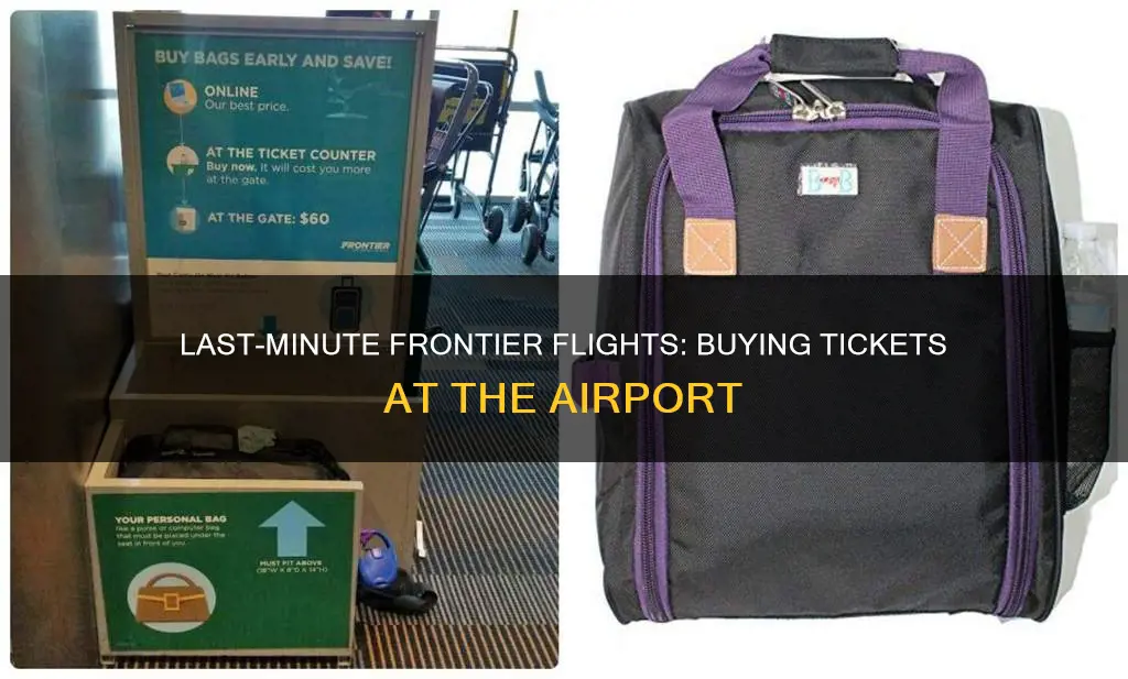 can you buy frontier tickets at the airport