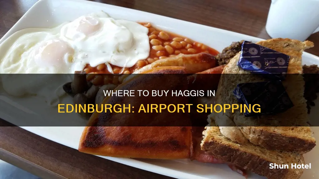 can you buy haggis at edinburgh airport