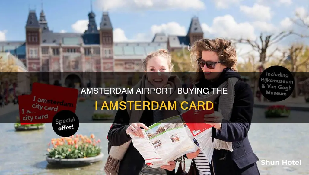 can you buy i amsterdam card at the airport