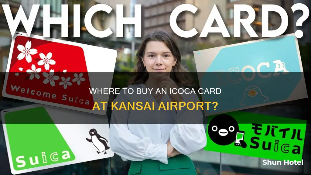 can you buy icoca card in kansai airport