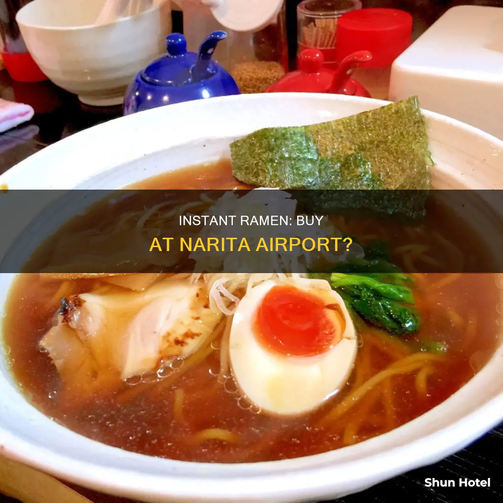can you buy instant ramen at narita airport