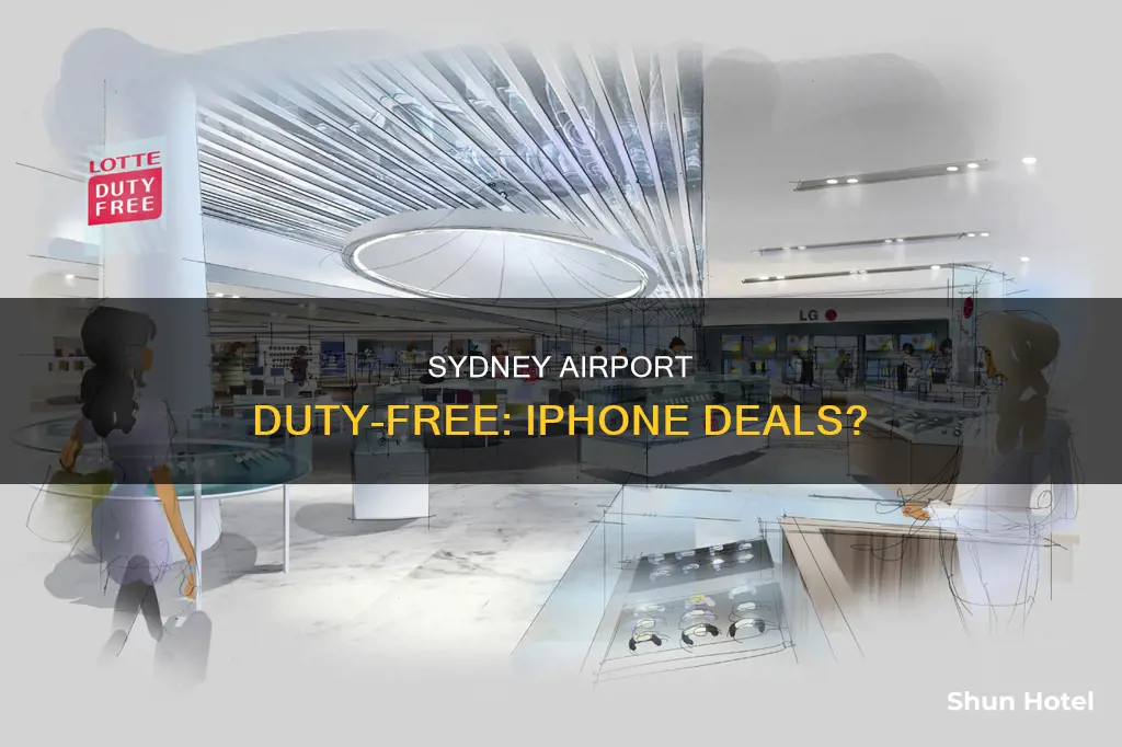 can you buy iphone duty free at sydney airport