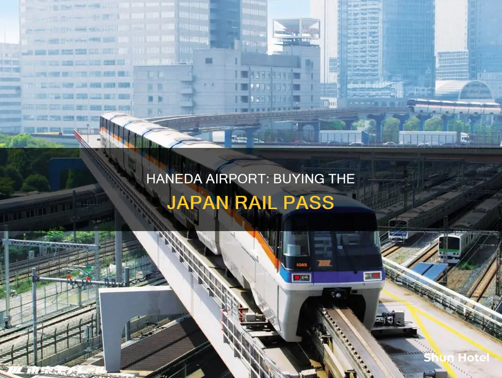 can you buy japan rail pass at haneda airport