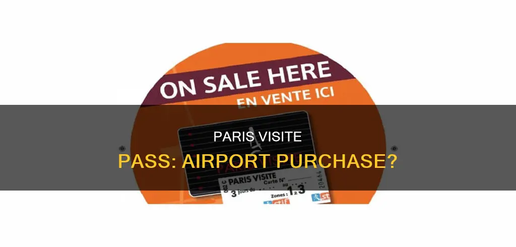 can you buy paris visite pass at airport