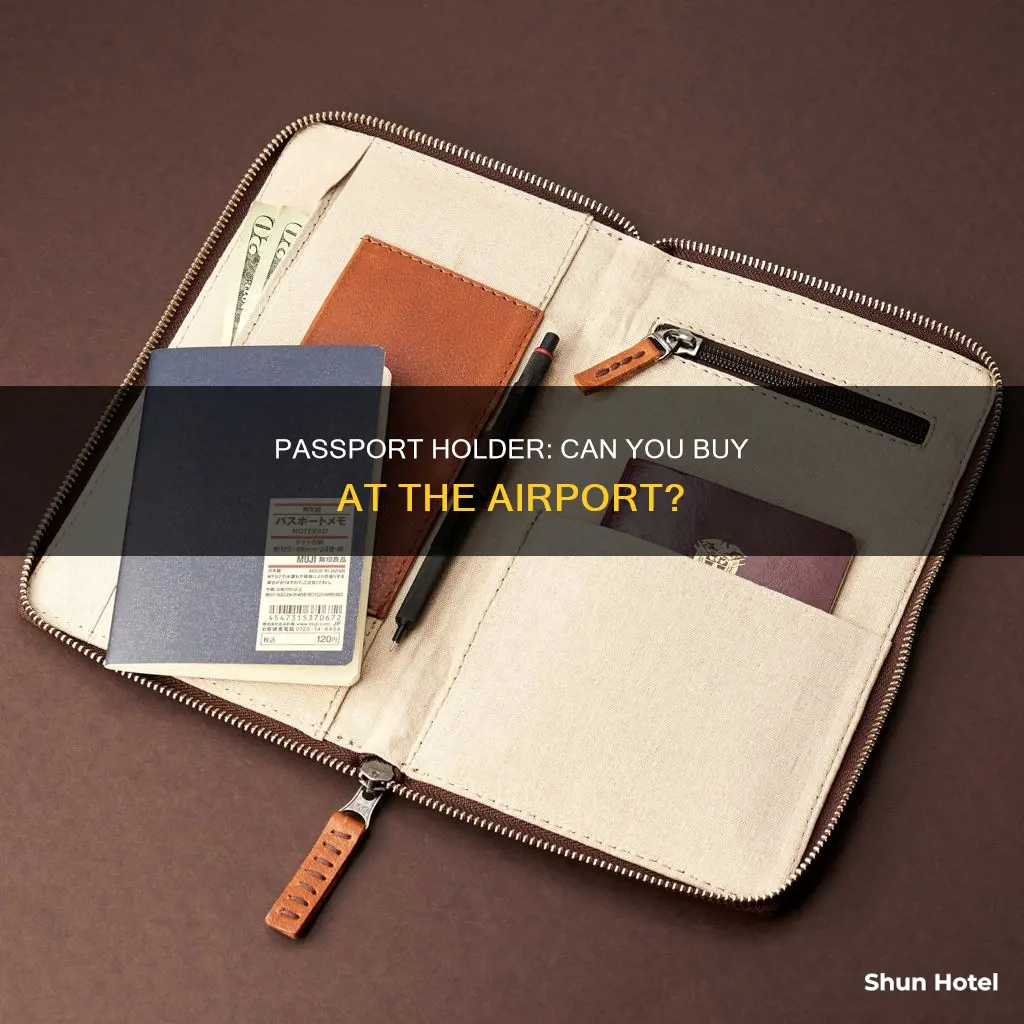 can you buy passport holder at airport