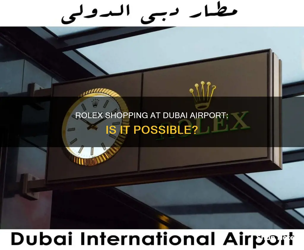can you buy rolex in dubai airport