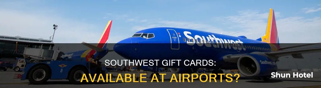 can you buy southwest gift cards at the airport