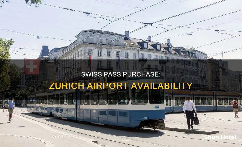 can you buy swiss pass at zurich airport