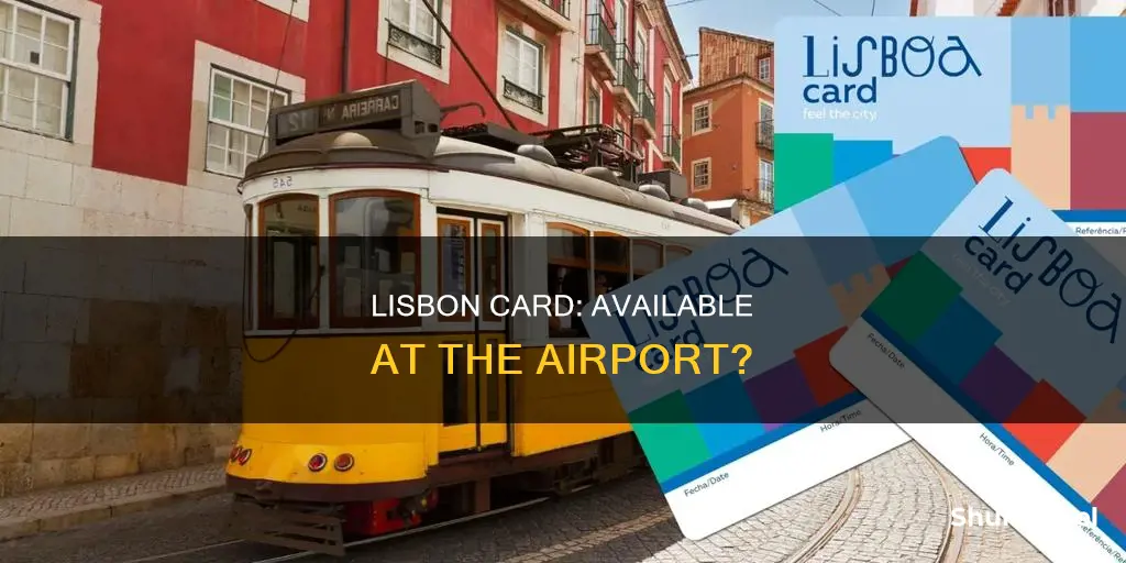 can you buy the lisbon card at the airport