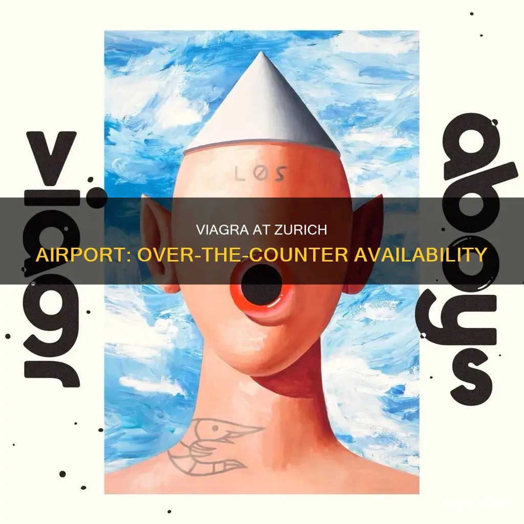 can you buy viagra over the counter at zurich airport