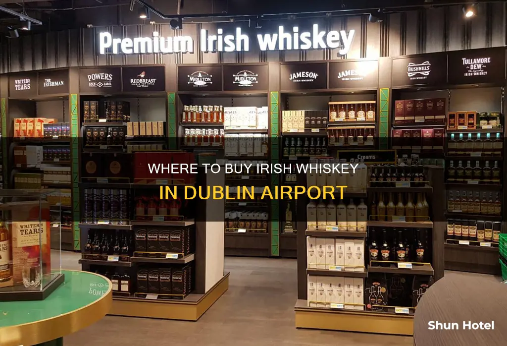 can you buy whisket from ireland in teh dublin airport