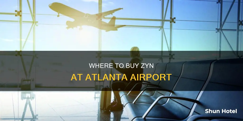 can you buy zyn at atlanta airport
