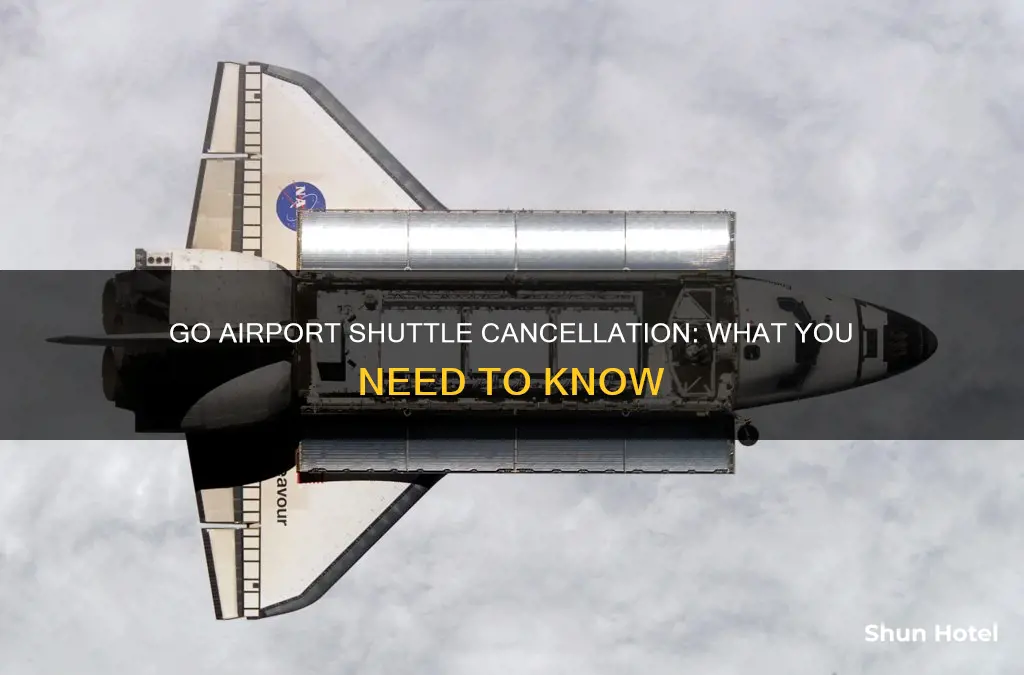 can you cancel go airport shuttle