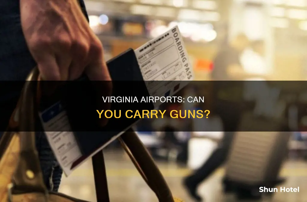 can you carry a gun in virginia airport