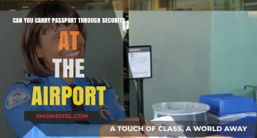 Keep Your Passport Handy: Airport Security Tips