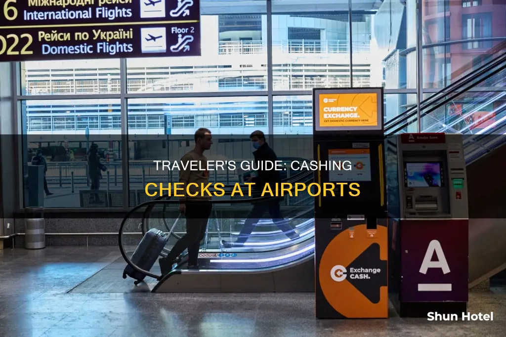 can you cash a check at the airport