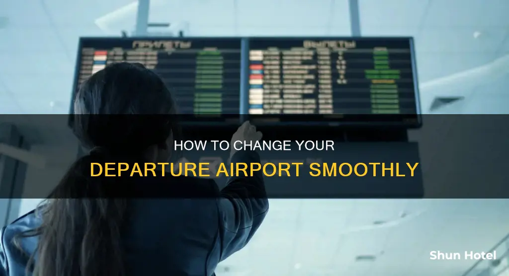 can you change departure airport