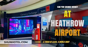 Changing Money: Heathrow Airport's Best Exchange Services
