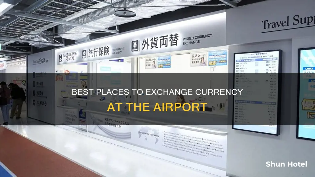 can you change money at the airport