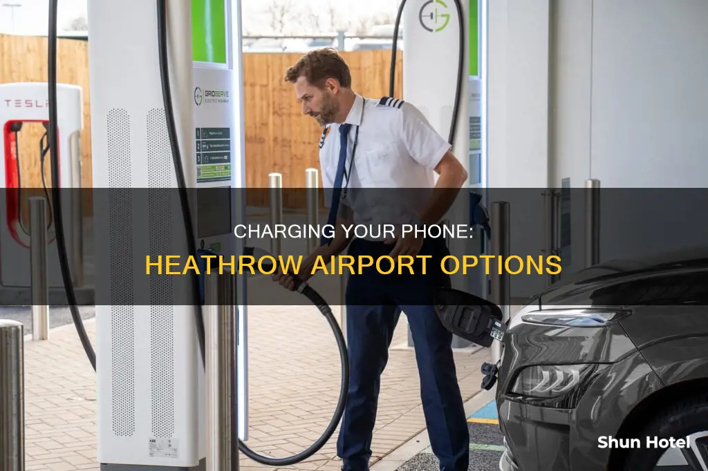 can you charge your phone at heathrow airport