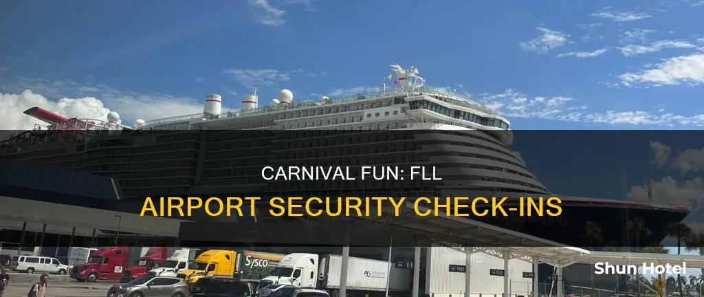 can you check i for carnival at fll airport