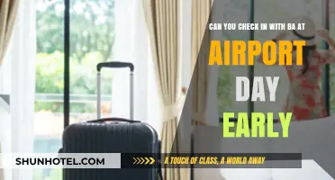 Checking in Early: BA's Airport Policy Explained