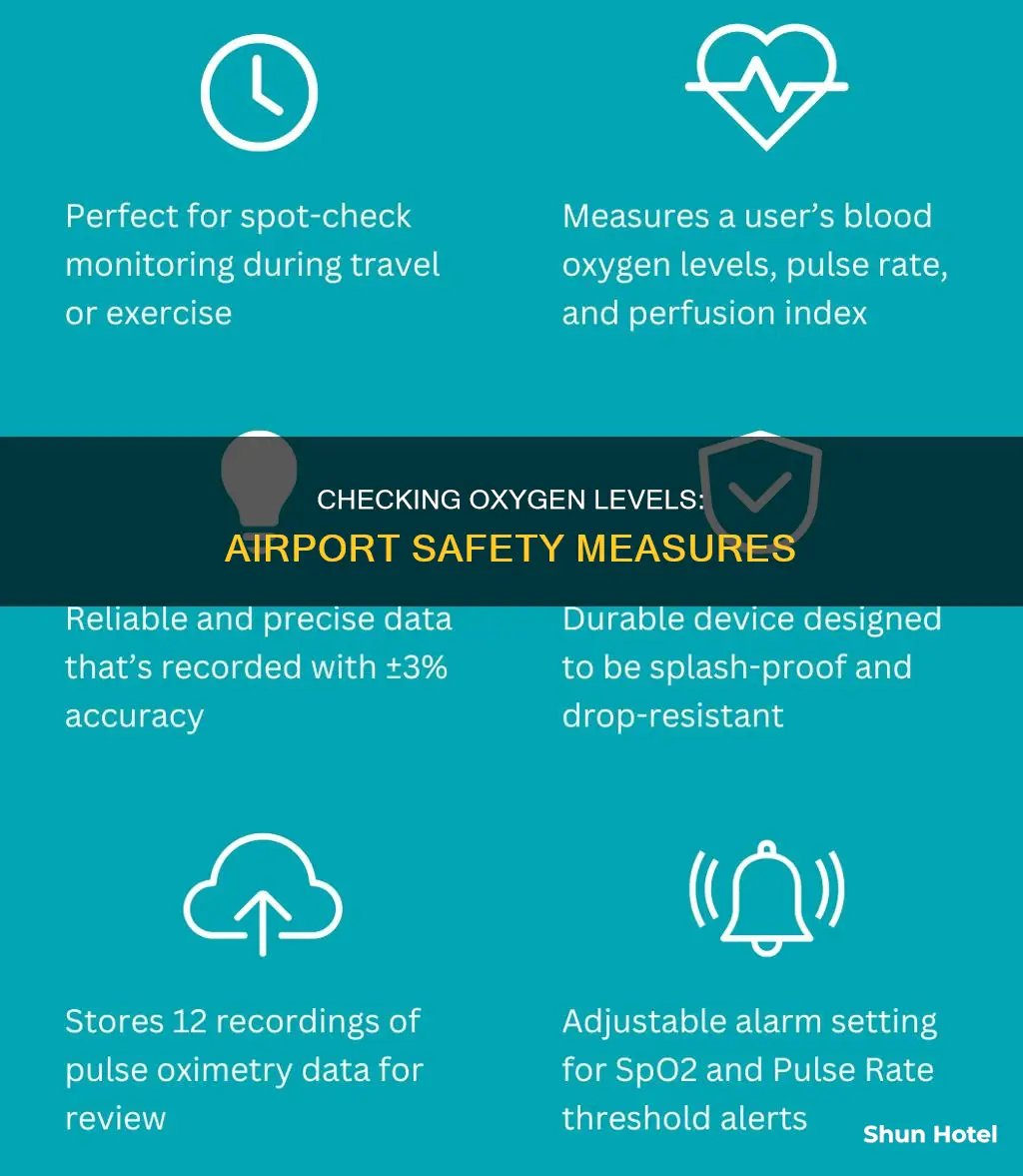 can you check your oxygen at airport