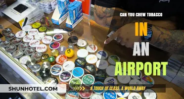 Chewing Tobacco: Airport Rules and Regulations