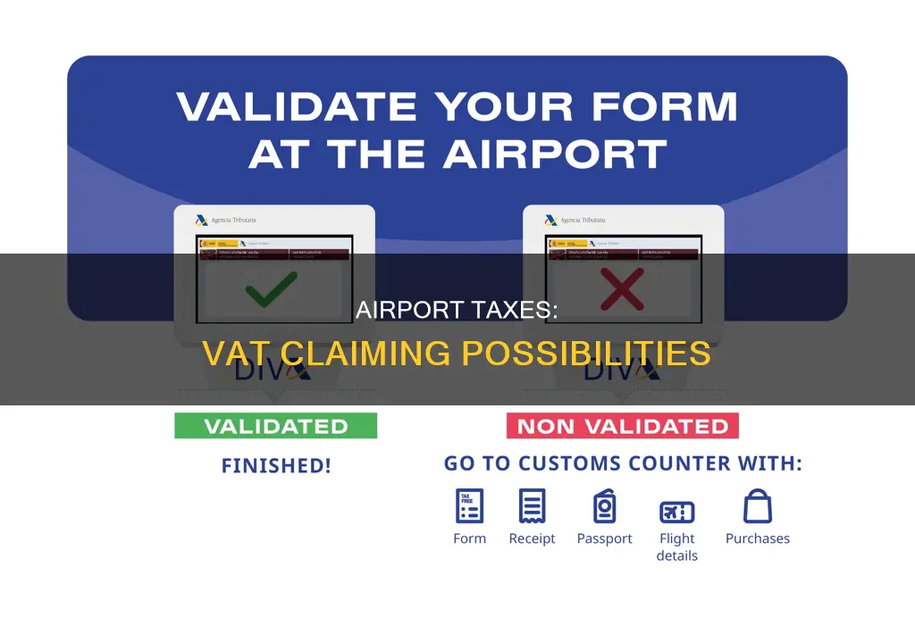 can you claim vat on airport taxes