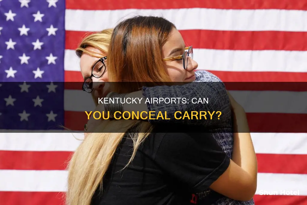 can you conceal carry in kentucky airport