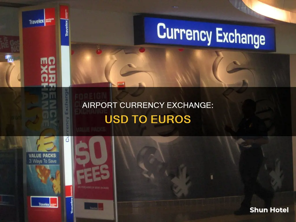 can you convert usd to euros at an airport