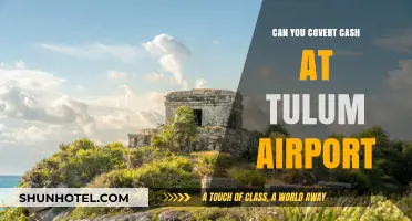 Tulum Airport: Converting Cash Upon Arrival