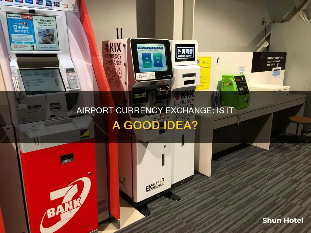 can you currency exchange at the airport