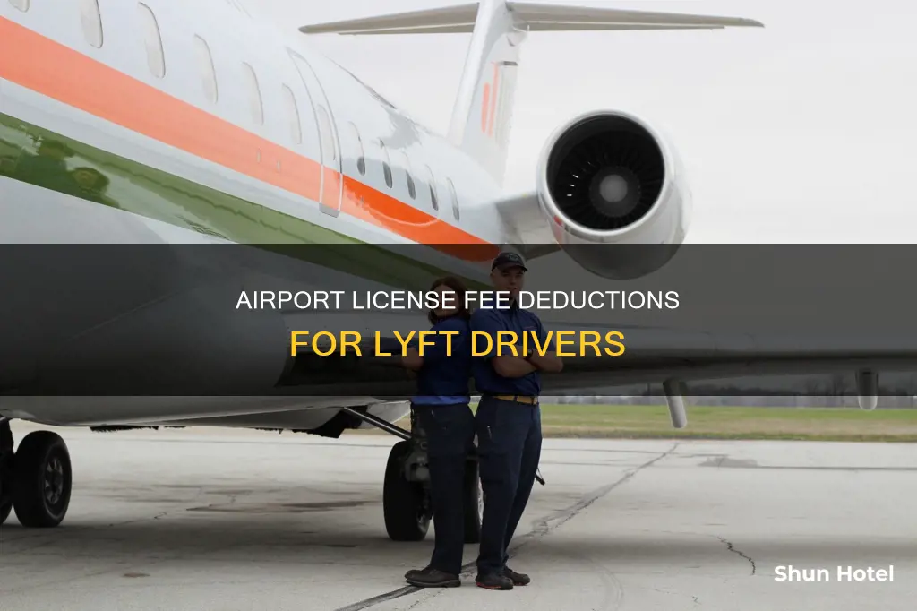 can you deduct airport license for lyft