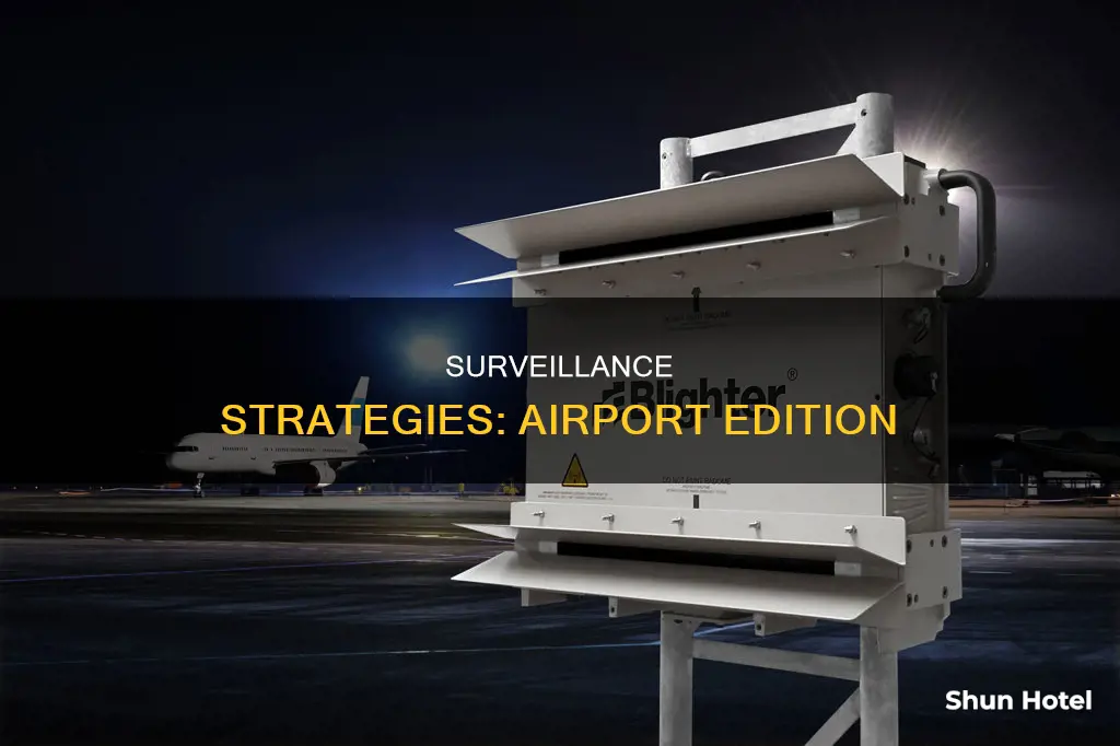 can you do surveillance at an airport