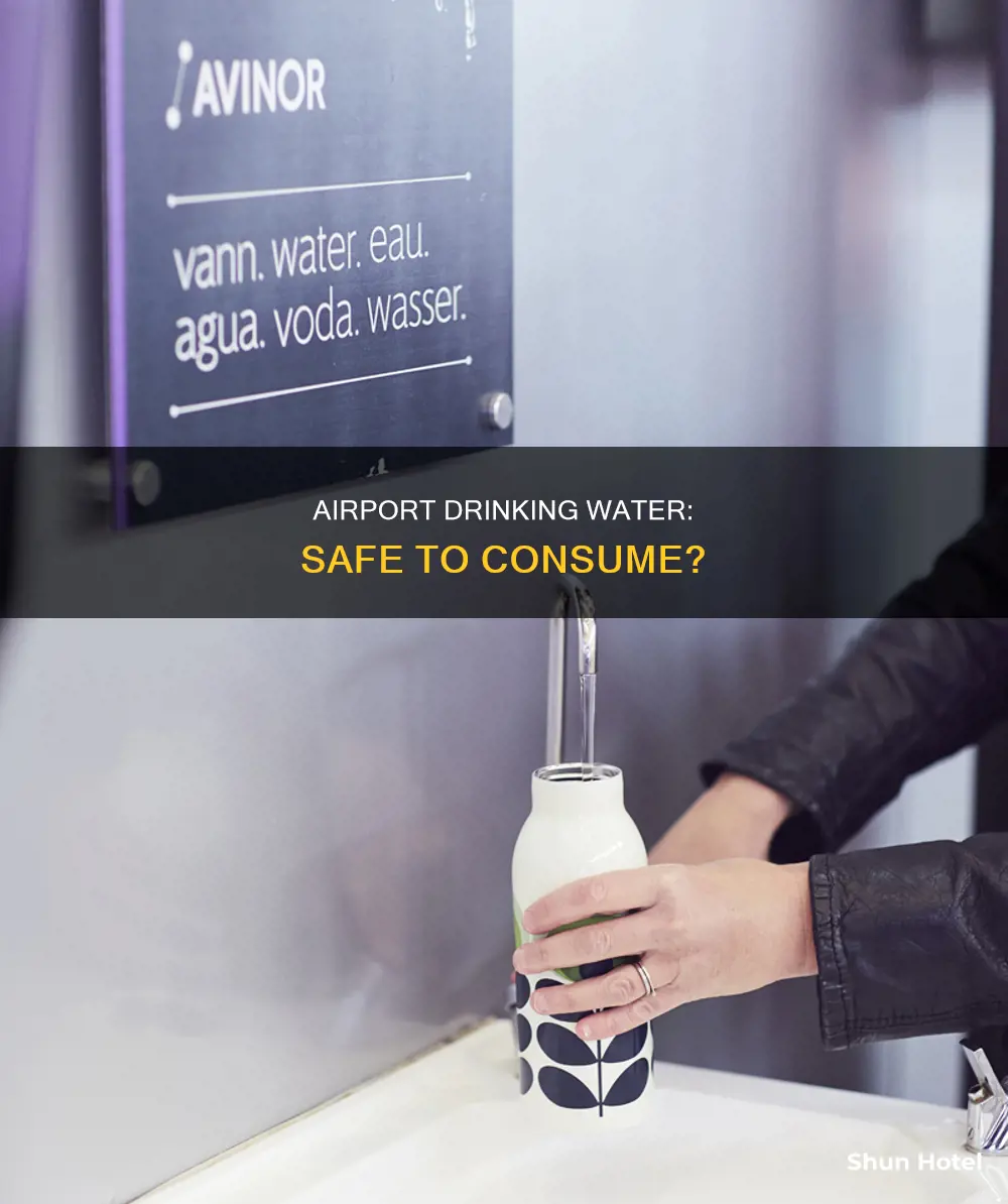 can you drink airport tap water