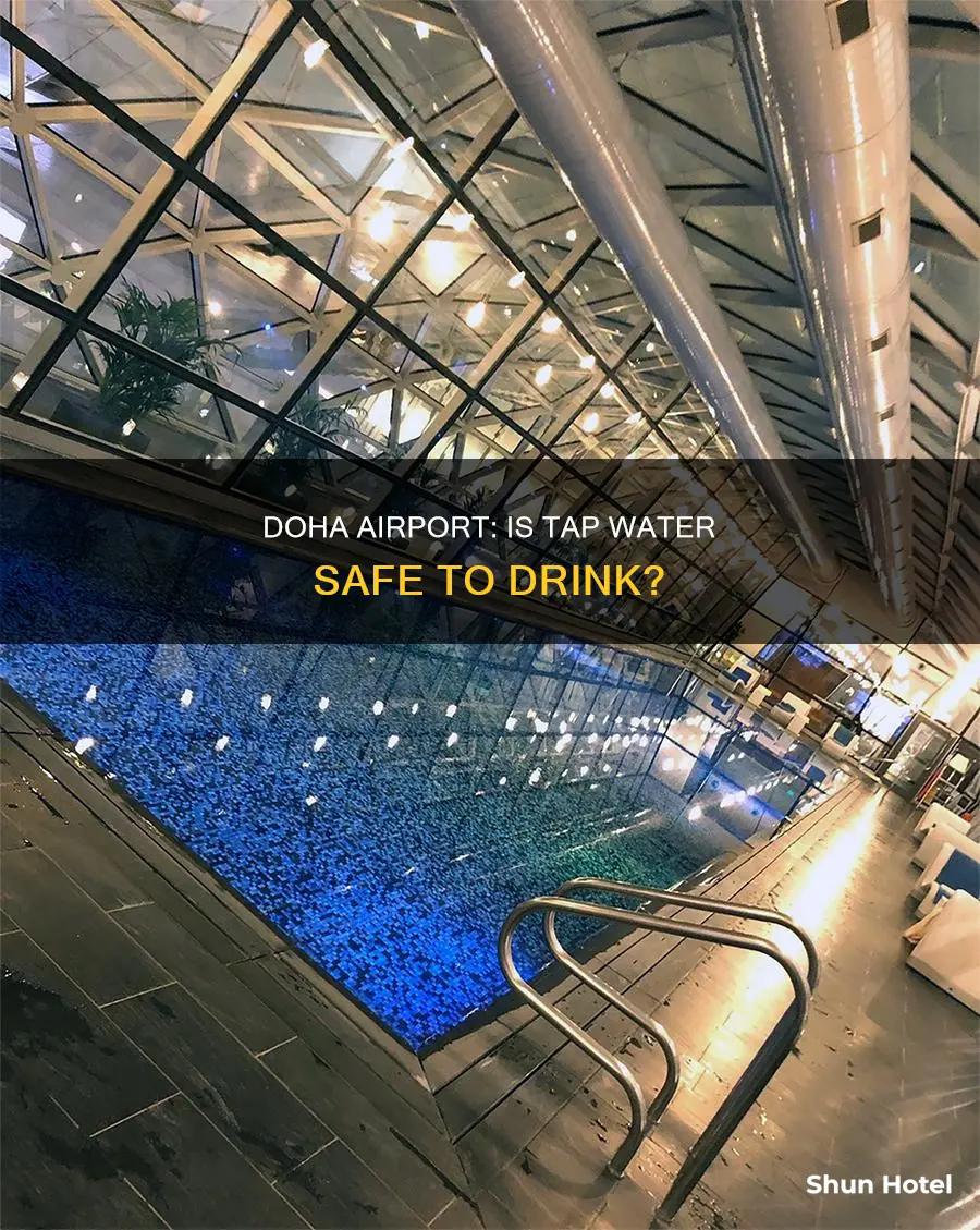 can you drink tap water in doha airport