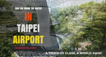 Taipei Airport: Is Tap Water Drinkable?