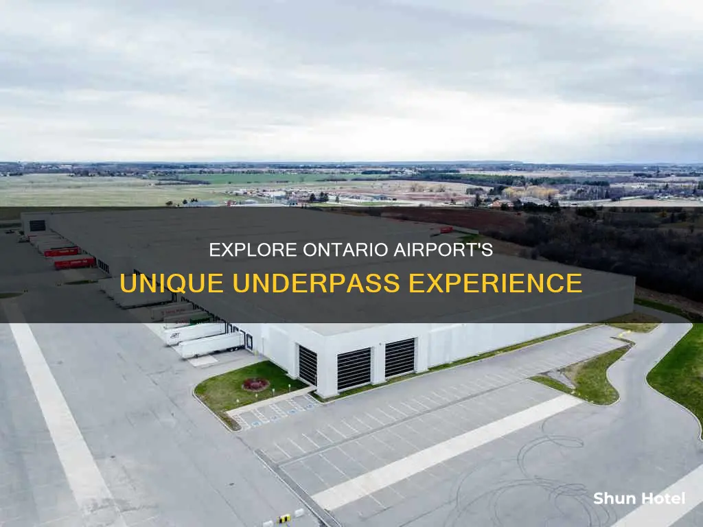 can you drive underneath ontario international airport