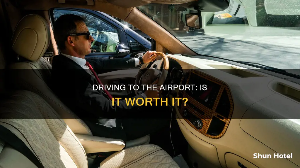 can you drive yourself to the airport