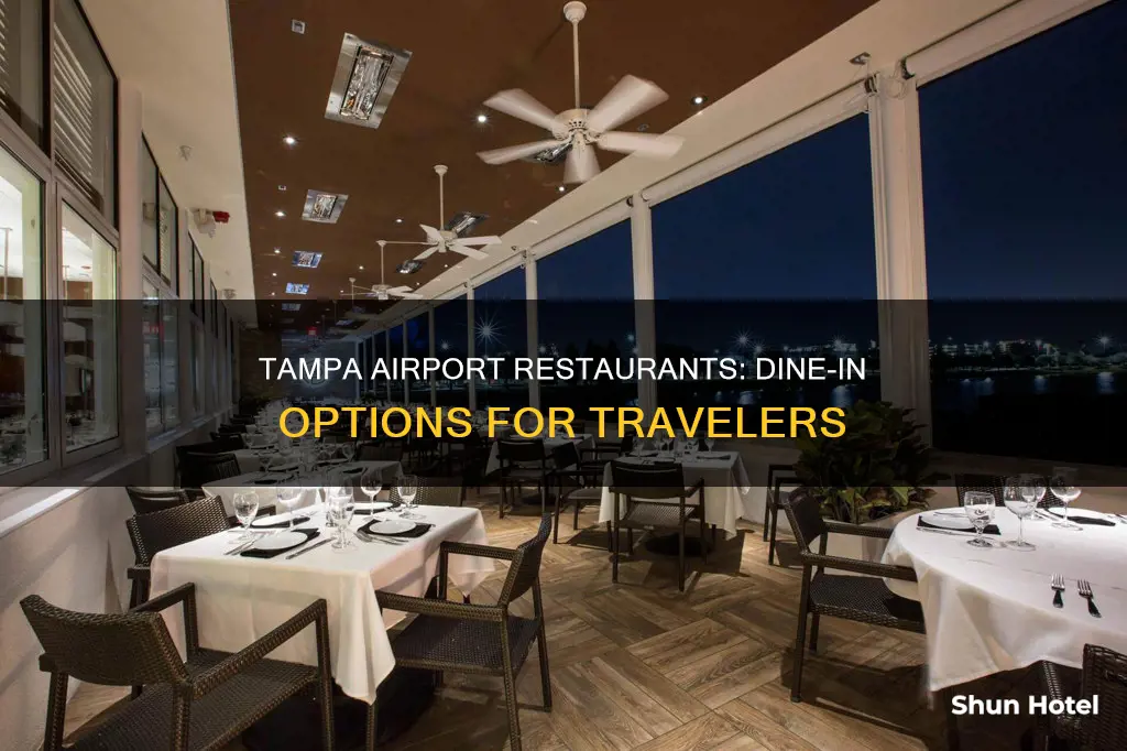 can you eat at the restaurants at tampa international airport