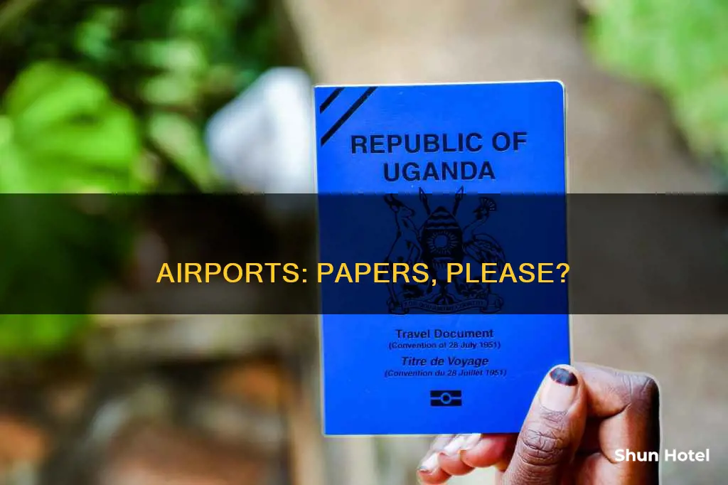 can you enter an airport without papers