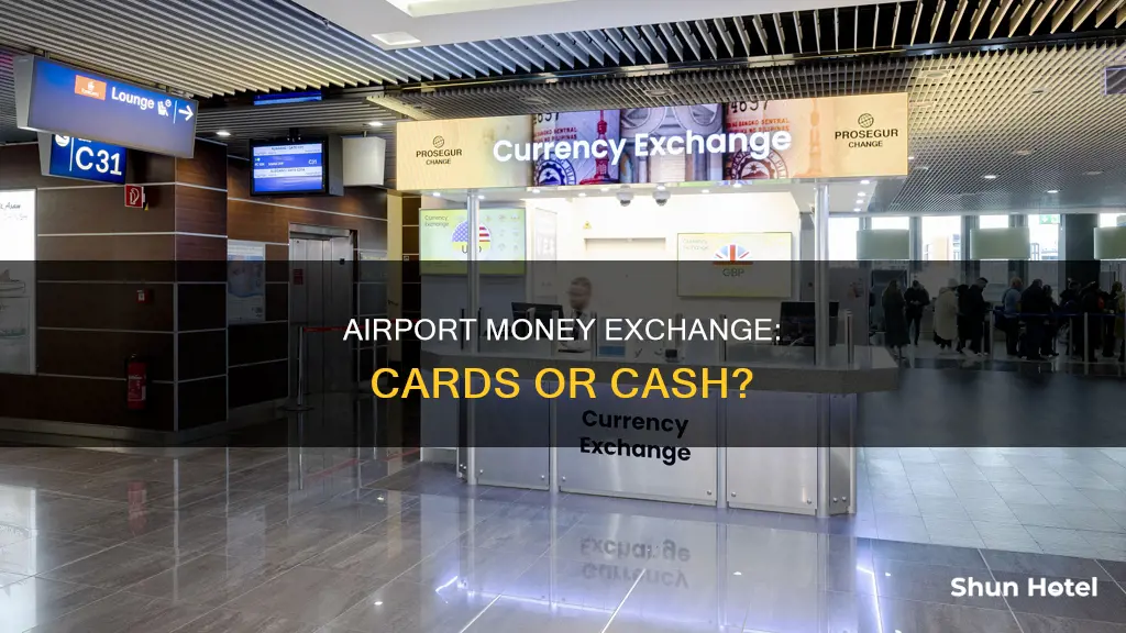 can you exchang money at airport with card