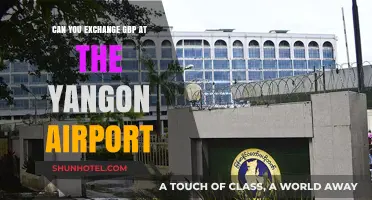 Yangon Airport: Exchanging GBP Made Easy