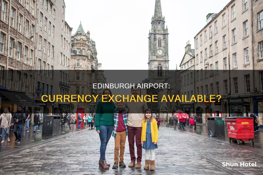can you exchange money at edinburgh airport