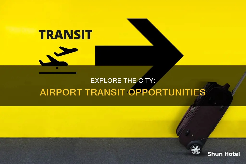 can you exit airport during transit