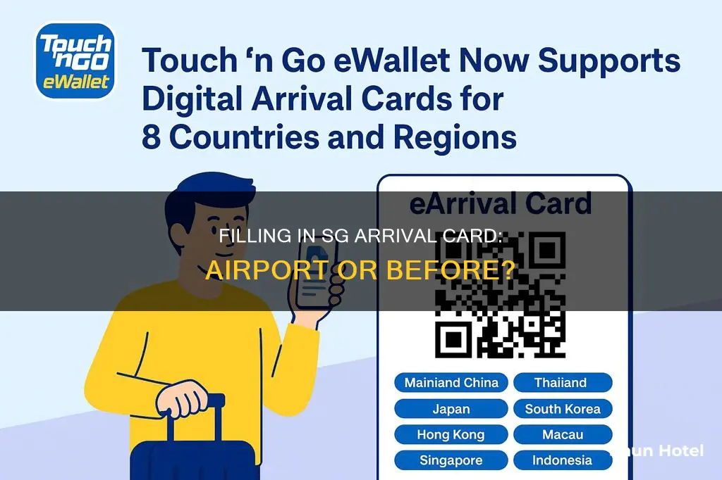 can you fill in sg arrival card at the airport