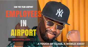 Airport Employees: Filming Rights and Wrongs